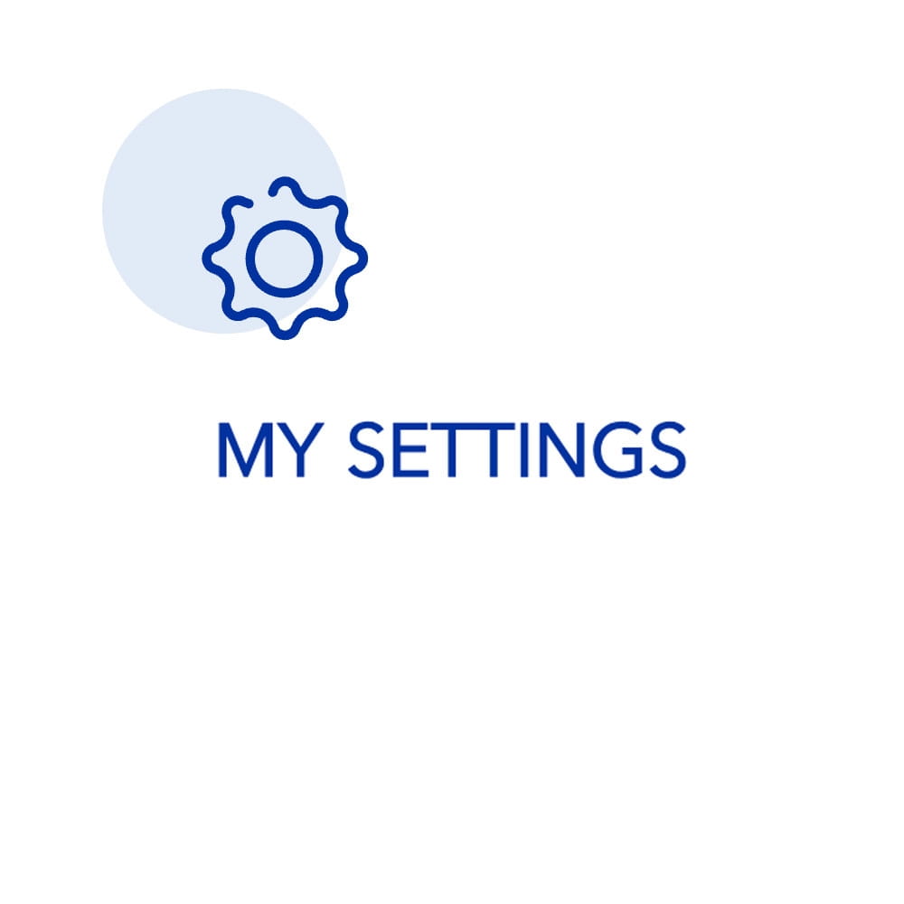 Gear icon with text 'MY SETTINGS'.
