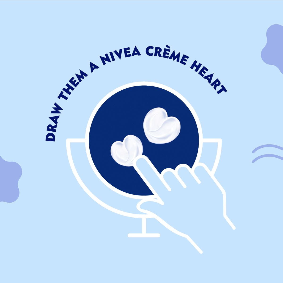 DRAW THEM A NIVEA CREME HEART