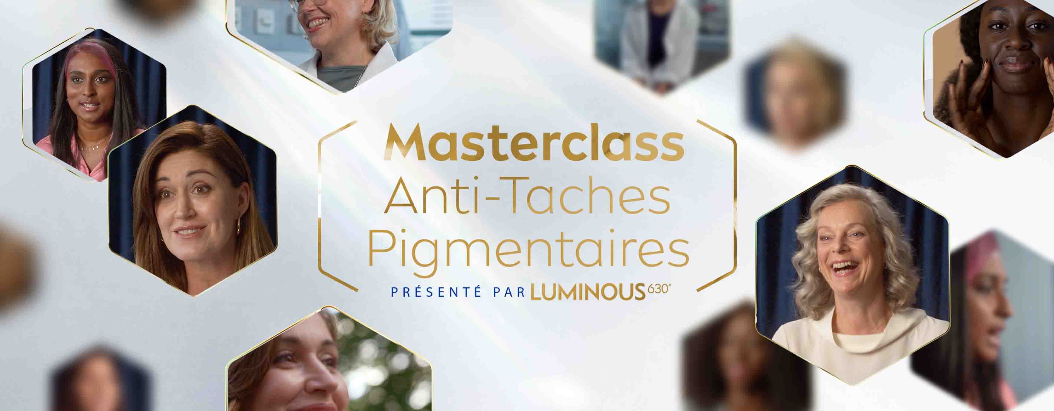 Notre Masterclass Anti-Taches Pigmentaires