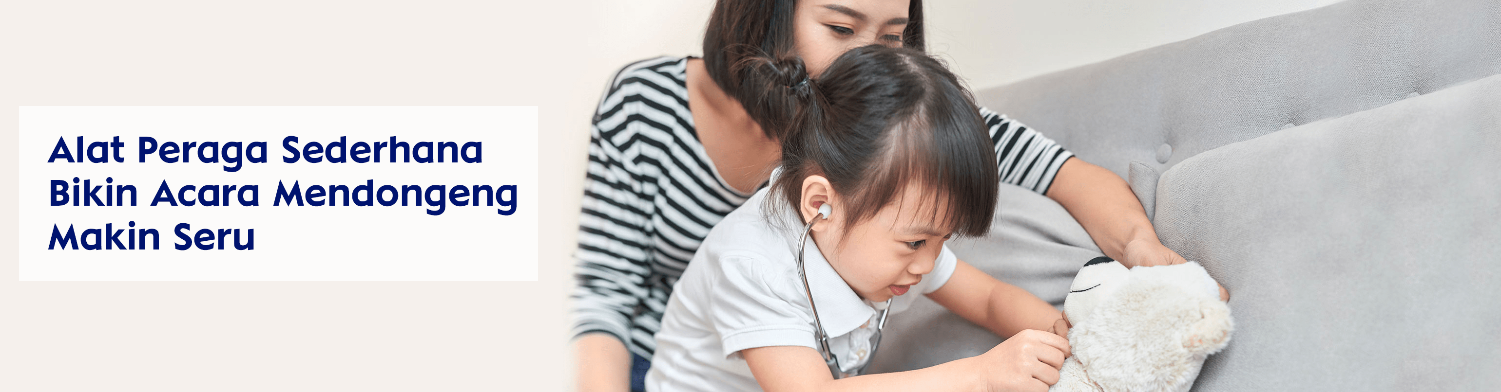 mom playing with daughter that holds a stetoscope